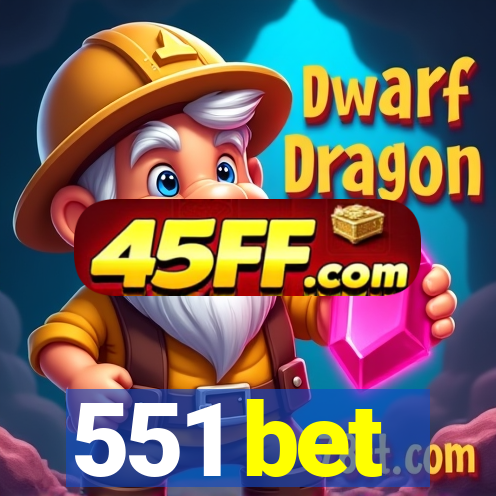 551 bet